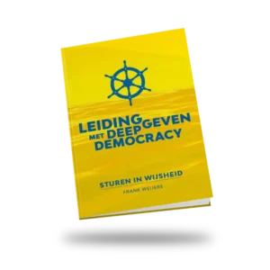 Leidinggeven met Deep Democracy